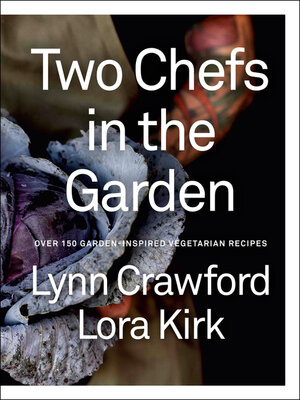 cover image of Two Chefs in the Garden